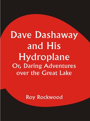 cover image of Dave Dashaway and His Hydroplane
